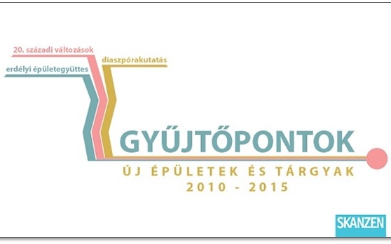 Gyűjtőpontok - Új épületek és tárgyak 2010-2015