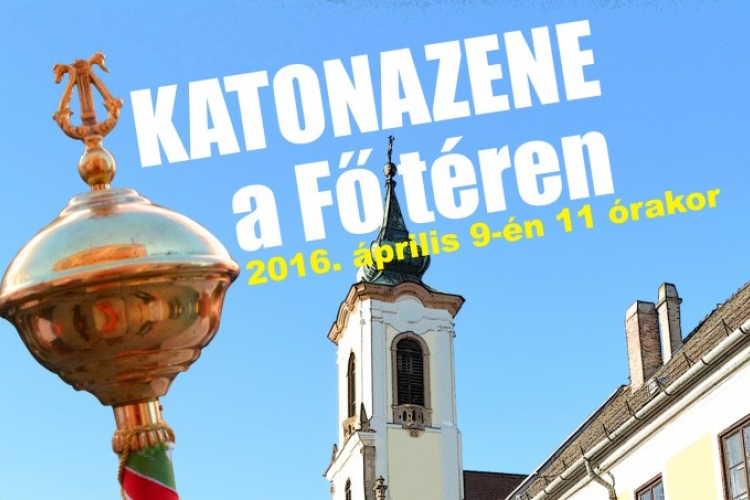 Katonazenekar a fő téren