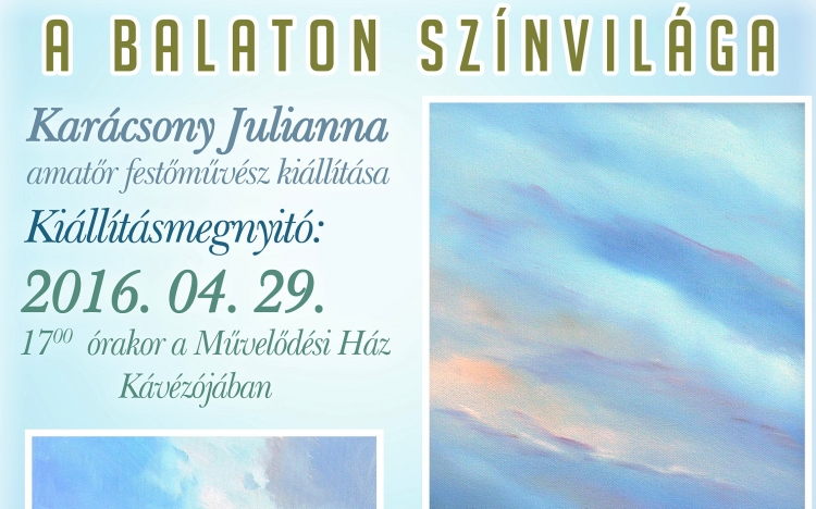 A Balaton színvilága Budakalászon