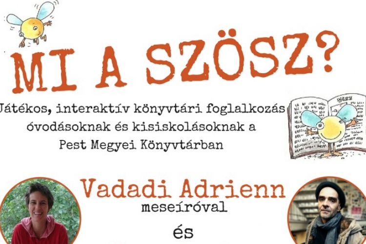 Mi a szösz? Játékos foglalkozás ovisoknak, kisiskolásoknak a könyvtárban