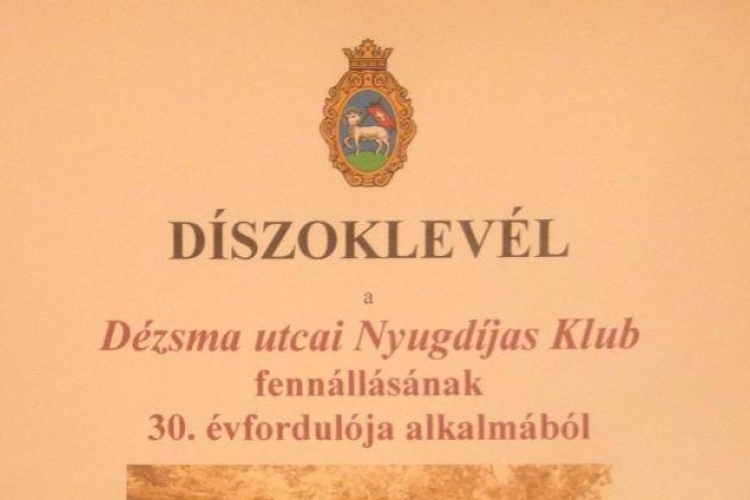 Dézsma utcai Nyugdíjas Klub 30 éves!