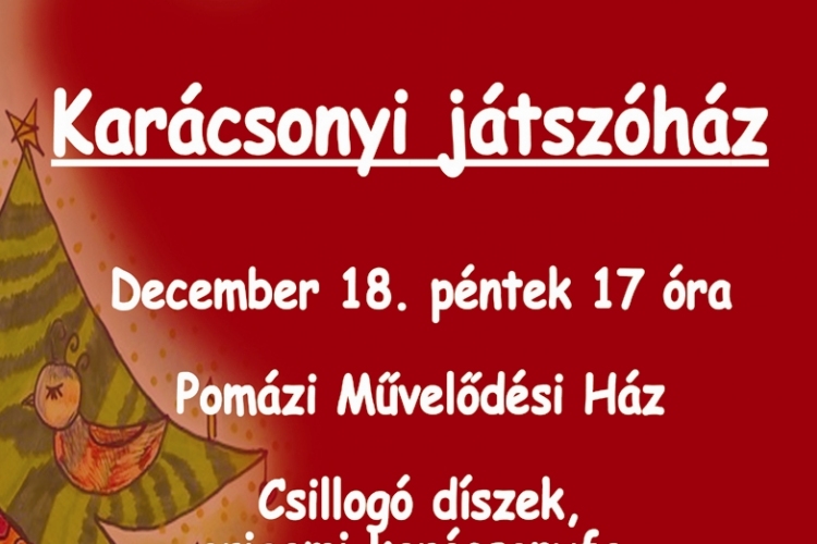 Karácsonyi Játszóház Pomázon